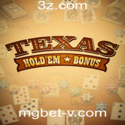 Texas Holdem Bonus: Regras, Estratégias e Novidades